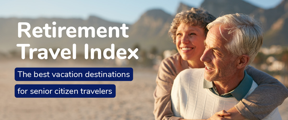 The Best (and Worst) Destinations for Senior Travel - AgingInPlace.org
