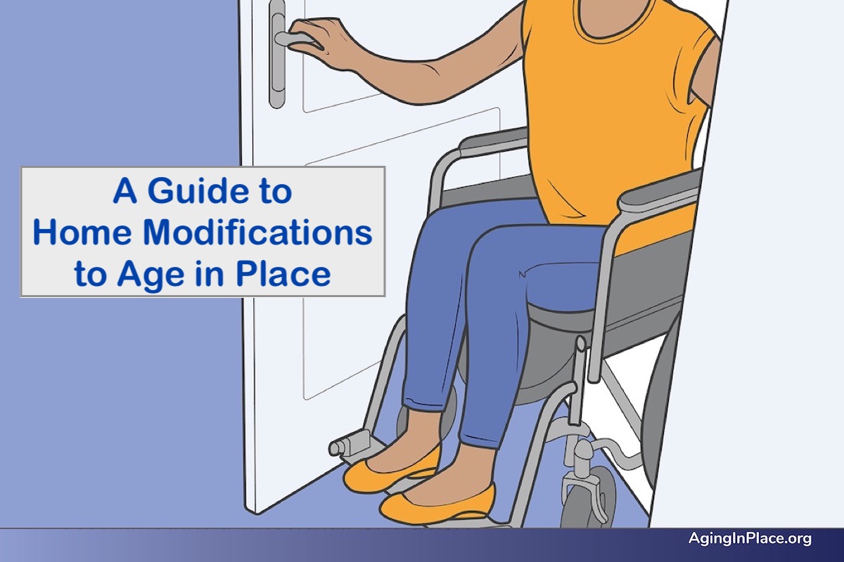 A Guide To Home Modifications To Age In Place Aginginplace Org